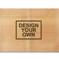 Chopping Board - Premium - Design Your Own