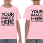Children Custom Teez - T-Shirt customisable on front side and back side with your image - pink colour