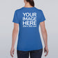 A woman wearing a blue crew neck T-shirt with a placeholder text that says 'YOUR IMAGE HERE' on the back.